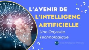 L'avenir de l'Intelligence Artificielle