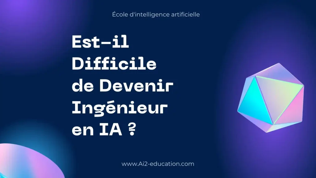 difficile-devenir-ingenieur-ia