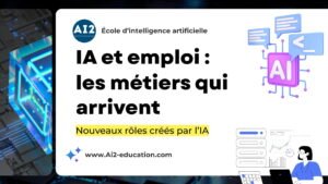 Nouveaux métiers liés à l’IA