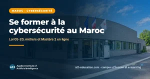 Formation cybersécurité au Maroc, guide AI2 pour les étudiants marocains