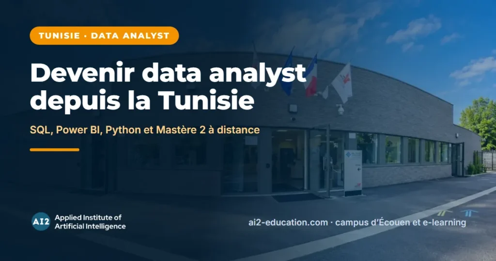 Formation data analyst en Tunisie, guide AI2 pour les étudiants tunisiens